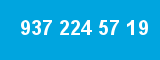 937 224 57 19 937 224 57 19